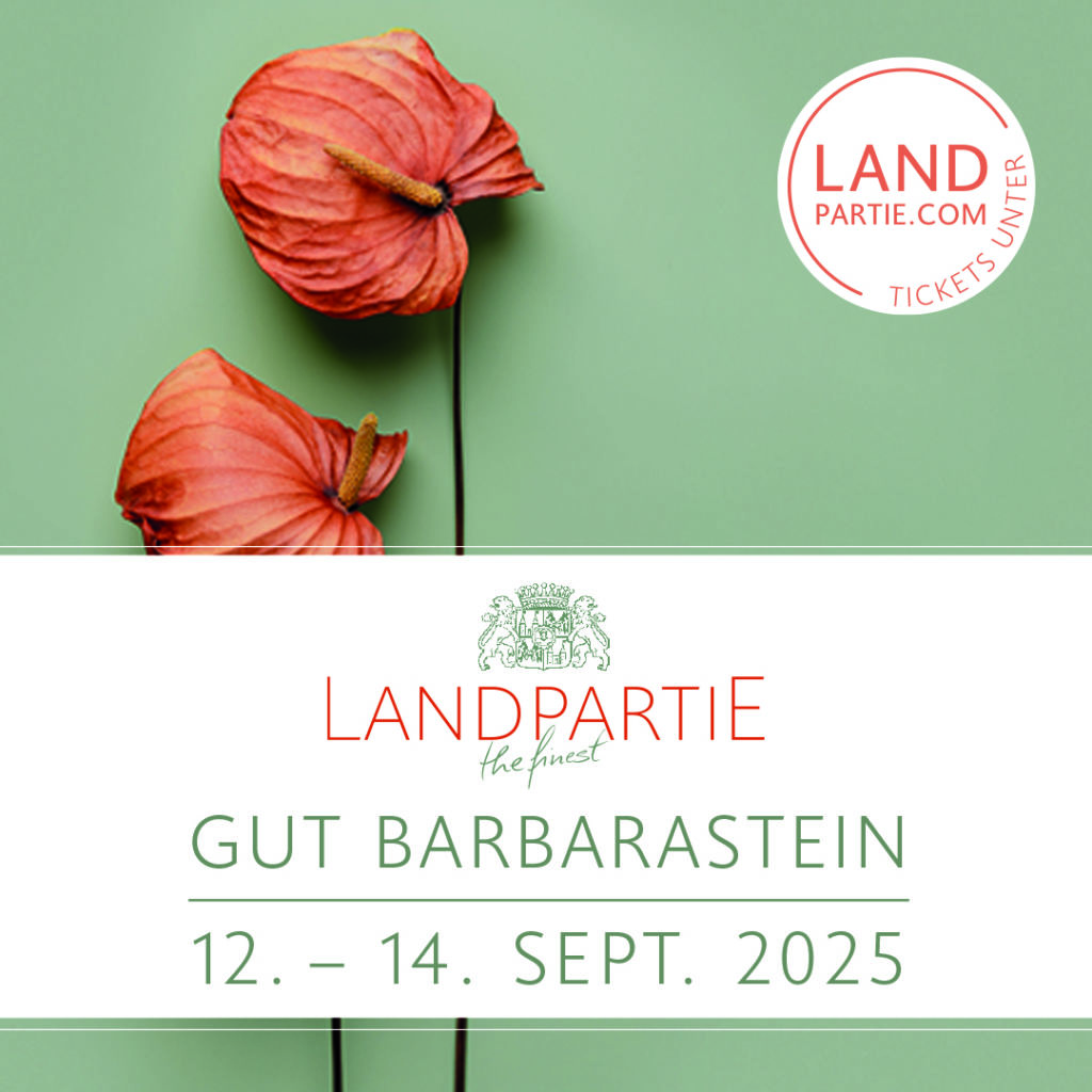 Gut Barbarastein – Landpartie the finest, 12. bis 14. September 2025